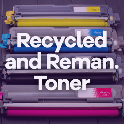 Image Recycled and Reman. Toner